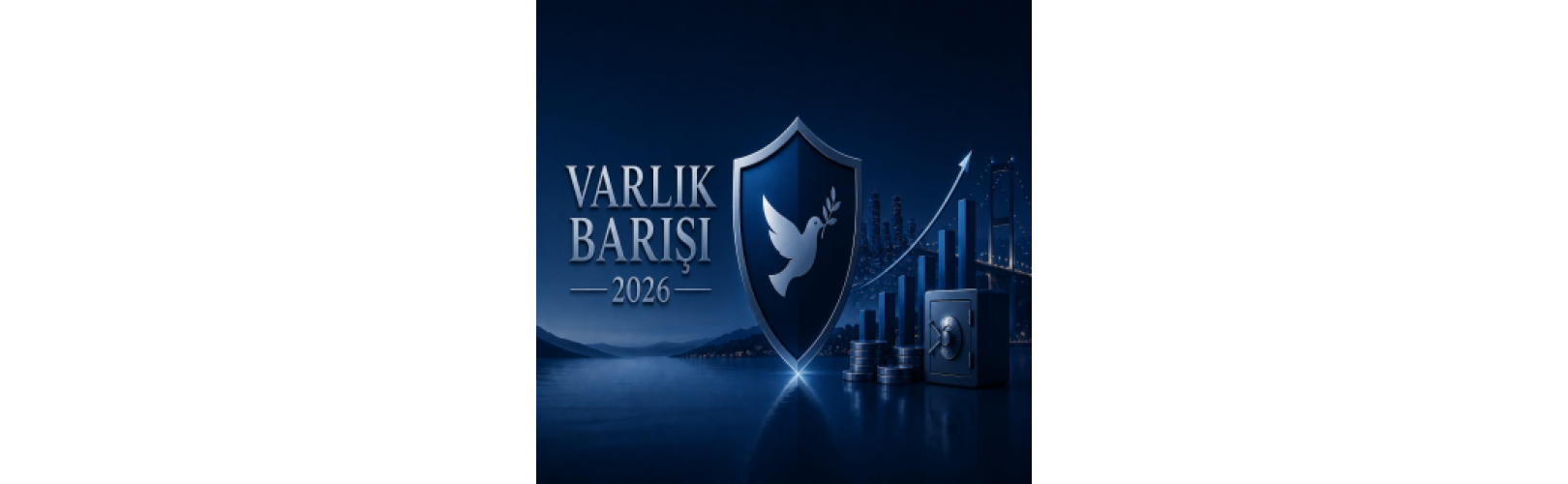 Yurtdışında ve Yurtiçinde Bulunan Varlıkların Milli Ekonomiye Kazandırılmasına İlişkin (Varlık Barışı) Yeni Düzenlemeler Yapıldı